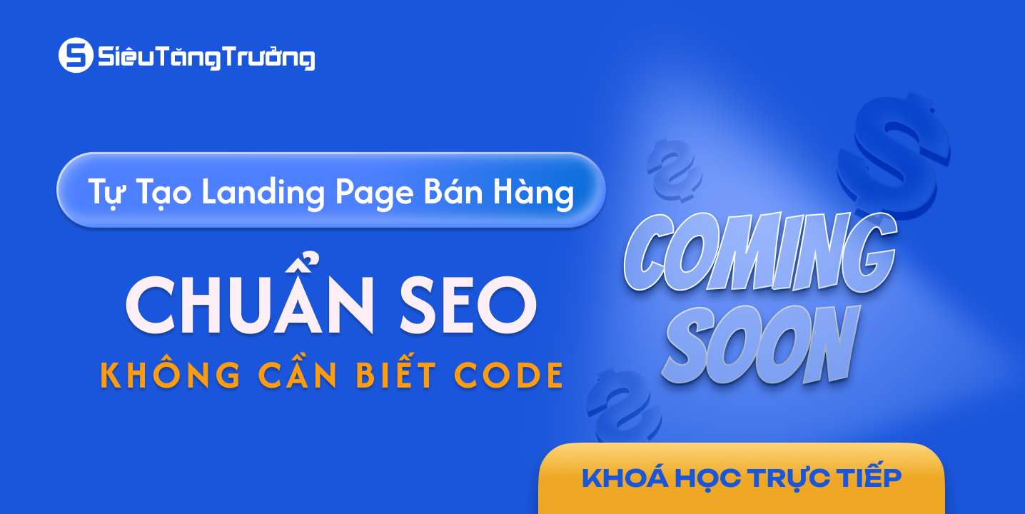 Tự tạo Landing Page bán hàng chuẩn SEO không cần biết code