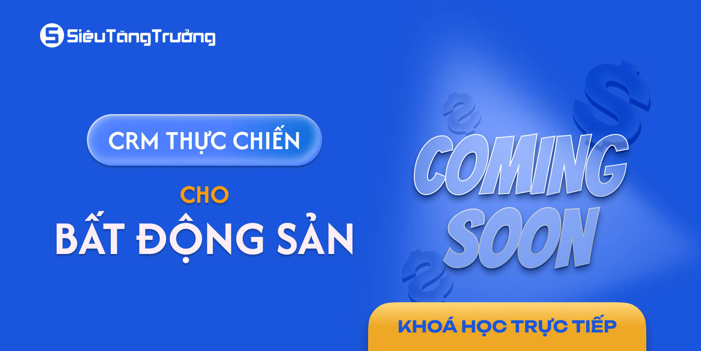 CRM THỰC CHIẾN CHO BẤT ĐỘNG SẢN